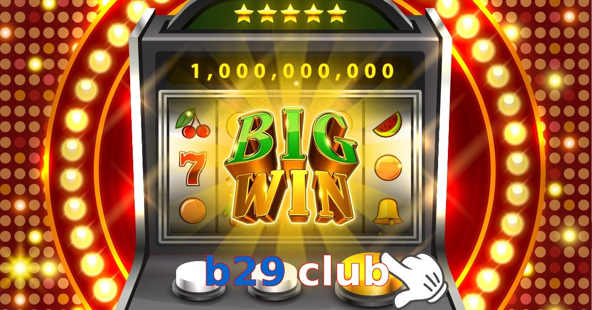 b29 club
